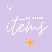 CUSTOM ITEMS