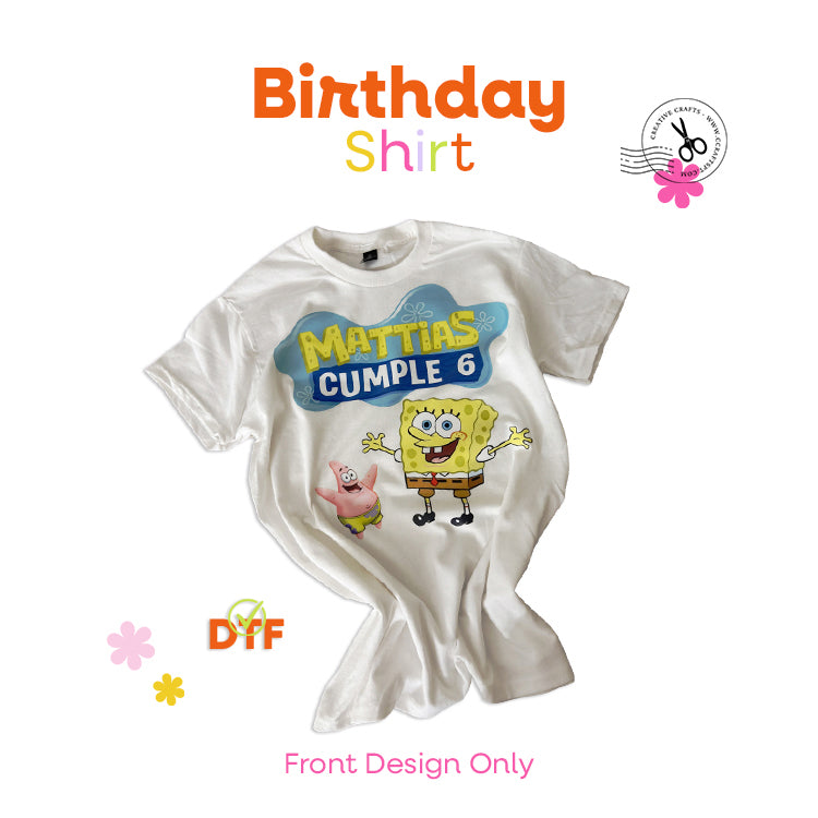 Birthday Shirt ONLY FRONT