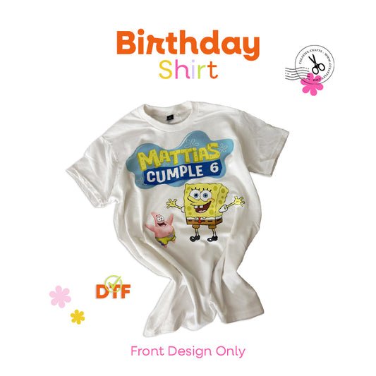 Birthday Shirt ONLY FRONT